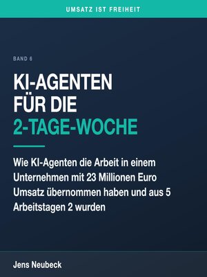 cover image of KI-Agenten für die 2-Tage-Woche